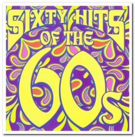 VA - Sixty Hits Of The 60's (3 CD) (1996) [FLAC]