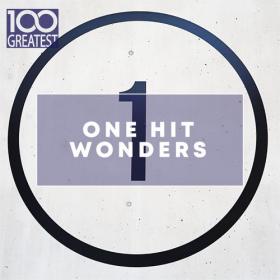 VA - 100 Greatest One Hit Wonders (2020) Mp3 320kbps [PMEDIA] ⭐️