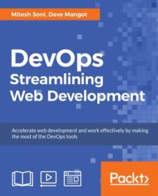 DevOps- Streamlining Web Development- Accelerate web Development and work effectively by making the most of th DevOps tools