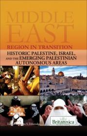 Historic Palestine, Israel, and the Emerging Palestinian Autonomous Areas