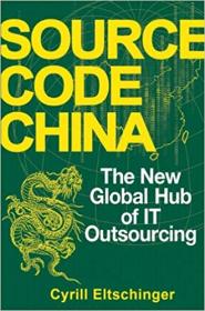 Source Code China- The New Global Hub of IT Outsourcing