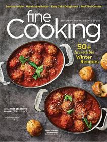 Fine Cooking - February-March 2020