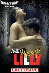 (18+)  - Hello Myself Lilly (2020) Hindi 720p HotShots WebRip x264 AAC 160MB <span style=color:#39a8bb>- MovCr</span>