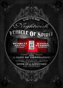 Nightwish - Vehicle of Spirits 2016