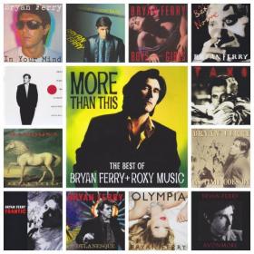 Bryan Ferry - Discography [1973-2018] [FLAC]