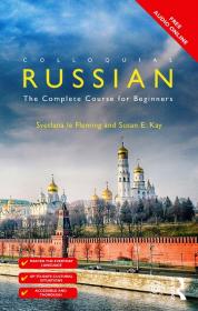 Colloquial Russian - The Complete Course For Beginners (4th Ed)