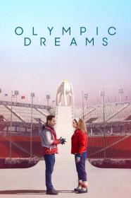 Olympic Dreams 2019 720p WEBRip 800MB x264<span style=color:#39a8bb>-GalaxyRG[TGx]</span>