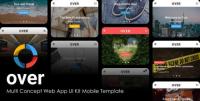 ThemeForest - Over v1.0 - Multi-Concept Web App UI Kit Mobile Template (Update- 18 February 20) - 21184482