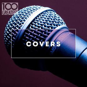 100 Greatest Covers (2020)