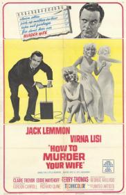 Come uccidere vostra moglie-How to Murder Your Wife (1965) ITA-ENG Ac3 5.1 BDRip 1080p H264 <span style=color:#39a8bb>[ArMor]</span>