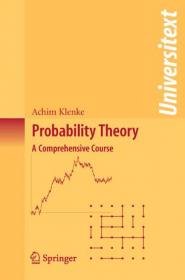 Probability Theory- A Comprehensive Course, First Edition