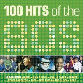 VA - 100 Hits of the 80's (2020) Mp3 320kbps [PMEDIA] ⭐️