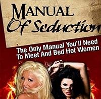 Manual of Seduction by Franco - How To Meet And Bed Hot Women