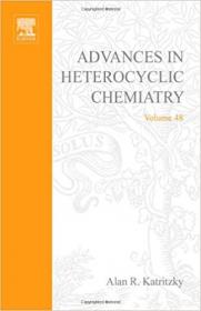 Advances in Heterocyclic Chemistry, Volume 48