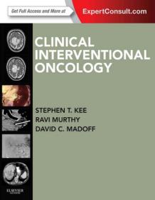 Clinical Interventional Oncology- Expert Consult