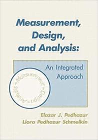 Measurement, Design, and Analysis- An Integrated Approach