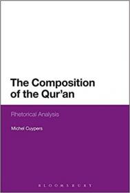 The Composition of the Qur'an- Rhetorical Analysis