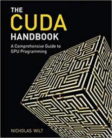 The CUDA Handbook- A Comprehensive Guide to GPU Programming (PDF)