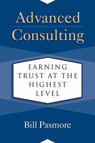 Advanced Consulting- Earning Trust at the Highest Level