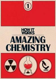How It Works - Amazing Chemistry, Book 1 (2015)