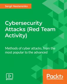[FreeCoursesOnline.Me] PacktPub - Cybersecurity Attacks (Red Team Activity) [Video]