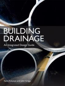 Building Drainage- An Integrated Design Guide