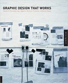 Graphic Design That Works- Secrets for Successful Logo, Magazine, Brochure, Promotion, and Identity Design (EPUB)