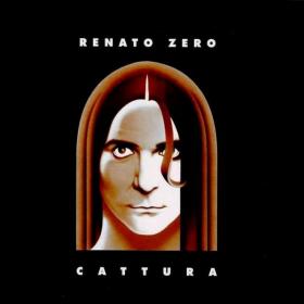 Renato Zero - Cattura (2003) (by emi)