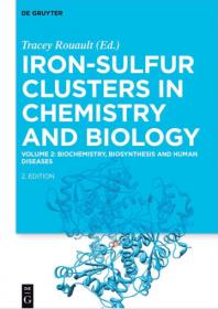 Iron-Sulfur Clusters in Chemistry and Biology, Volume 2- Biochemistry, Biosynthesis and Human Diseases