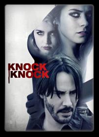 Knock Knock (2015) 1080p BluRay x264 Dual Audio [Hindi DD 5.1 - English DD 5.1] - ESUB ~ Ranvijay