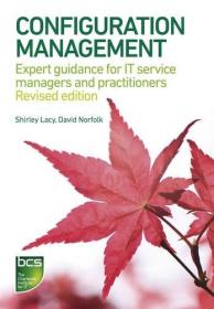 Configuration Management- Expert Guidance for It Service Managers and Practitioners