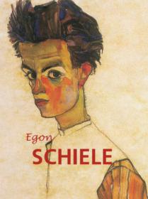 Egon Schiele (Great Masters)