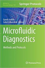 Microfluidic Diagnostics- Methods and Protocols (Methods in Molecular Biology)