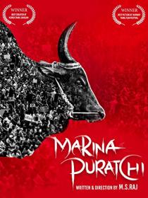 Marina Puratchi (2019)[Tamil 1080p HD AVC - x264 - 2.1GB - ESubs]