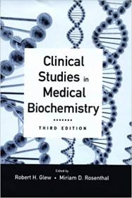 Clinical Studies in Medical Biochemistry, 3rd Edition
