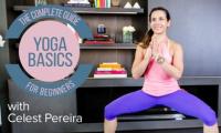 Celest Pereira - Yoga Basics ; The Complete Guide for Beginner's