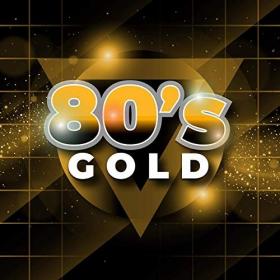 VA - 80's Gold (2020) [MP3]