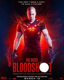 Bloodshot (2020)[720p HQ DVDScr - [Hindi + Eng] - x264 - 950MB]