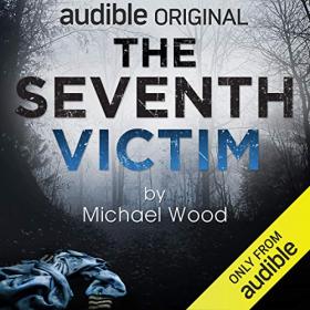Michael Wood - 2020 - The Seventh Victim (Thriller)