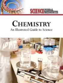 Chemistry- An Illustrated Guide to Science