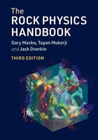 The Rock Physics Handbook, 3rd Edition
