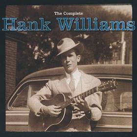 Hank Williams - The Complete Hank Williams (2020) [FLAC]