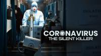 Coronavirus The Silent Killer - [1080p HD AVC - Untouched - x264 - Multi Audios - 2GB]