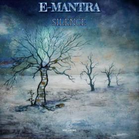 E-Mantra - Silence (Remastered) - 2020