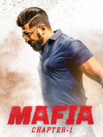 Mafia Chapter 1 (2020)[Tamil Proper 4k UHD HEVC - x265 - UNTOUCHED - 9.5GB - ESubs]