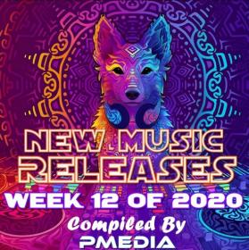 VA - New Music Releases Week 12 of 2020 (Mp3 320kbps Songs) [PMEDIA] ⭐️