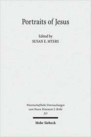 Portraits of Jesus- Studies in Christology