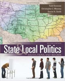 State and Local Politics- Institutions and Reform