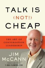 Talk Is (Not!) Cheap- The Art of Conversation Leadership
