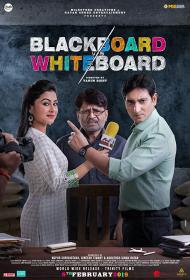 Blackboard vs Whiteboard (2019)[Hindi HDRip - x264 - 400MB]